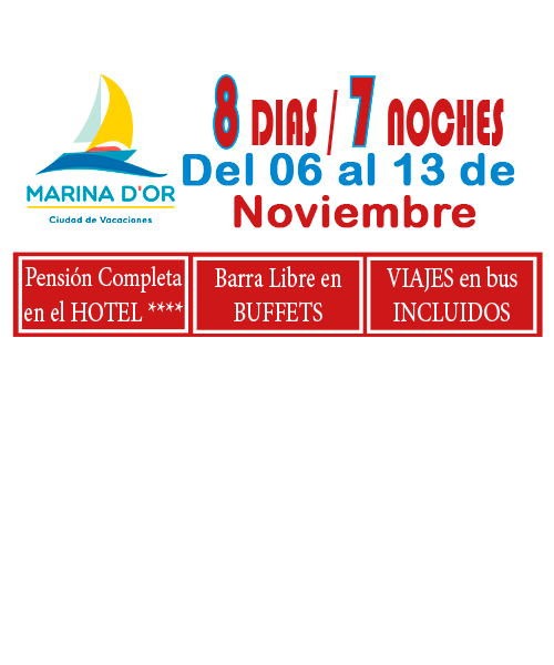 MARINA D`OR # HOTEL 4**** (del 06 al 13 de Noviembre ) # 8 días/7 noches en PC buffet+ bebida